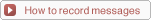 How to recoad messages