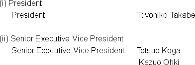 (5) Personnel scheduled to take posts of President, Senior Executive Vice President